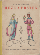 Růže a prsten čili příhody prince Vavřína a prince Bulky - Němohra pro velké i malé děti