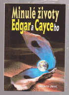 Minulé životy Edgar a Cayceho