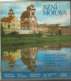 Jižní Morava - krajina, historie, umělecké památky = Južnaja Moravia = Südmähren = Southern ...