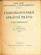 Československé správní právo - část všeobecná