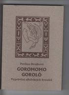 Goromomo goroló - vyprávění sibiřskejch Evenků