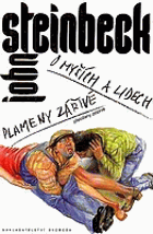 O myších a lidech - Plameny zářivé
