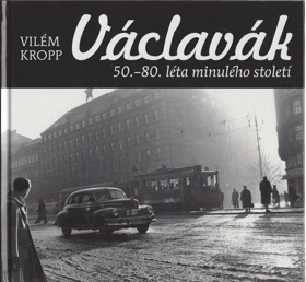 VÁCLAVÁK 50 - 80. léta minulého století