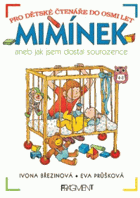 Mimínek, aneb, Jak jsem dostal sourozence