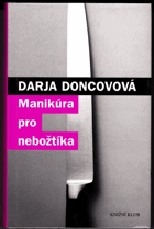 Manikúra pro nebožtíka