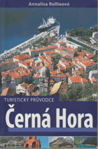 Černá Hora - turistický průvodce