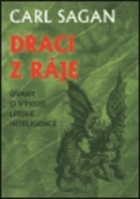 Draci z ráje - úvahy o vývoji lidské inteligence