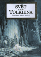 Svět J.R.R. Tolkiena. Středozem očima malířů