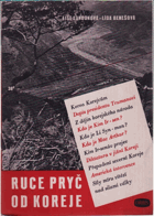 Ruce pryč od Koreje! KOREA COREA