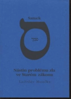 Samek - nástin problému zla ve Starém zákonu