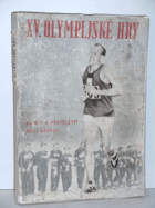 15. olympijské hry Za mír a přátelství mezi národy
