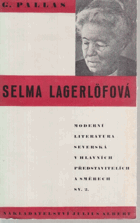 Selma Lagerlöfová a novoidealismus ve Švédsku VĚNOVÁNÍ PALLAS