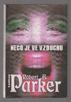 Něco je ve vzduchu
