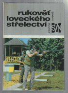 Rukověť loveckého střelectví