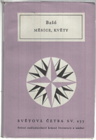 Měsíce, květy - Výbor z básní haiku