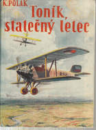Toník, statečný letec