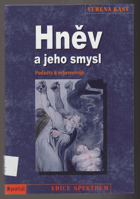 Hněv a jeho smysl - podněty k seberozvoji