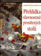 Přehlídka slavnostně prostřených stolů
