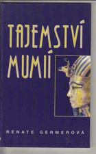 Tajemství mumií EGYPT