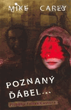 Poznaný ďábel (The devil you know)