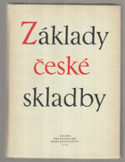 Základy české skladby - Vysokoškolská příručka