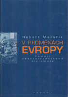 V proměnách Evropy - paměti československého diplomata