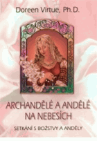 Archandělé a andělé na nebesích