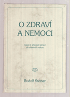 O zdraví a nemoci