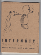 Internáty - kresby Čestmíra Kafky z let 1943