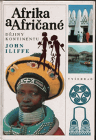 Afrika a Afričané - dějiny kontinentu