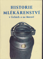 Historie mlékárenství v Čechách a na Moravě