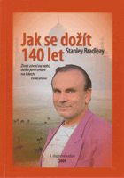 Jak se dožít 140 let