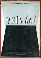 Vnímání BEZ OBÁLKY
