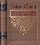 Z rodiny a domácnosti staročeské I (Ze života XVI. století). OBSAH - O staročeském ...