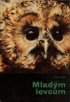 Mladým lovcům