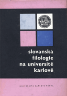 Slovanská filologie na Universitě Karlově