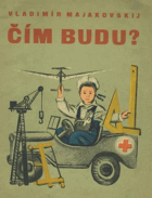 Čím budu