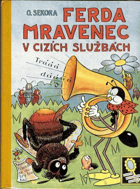 Ferda mravenec v cizích službách