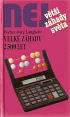 Velké záhady 2500 let