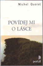 Povídej mi o lásce
