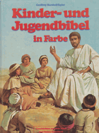 Kinder- und Jugendbibel in Farbe