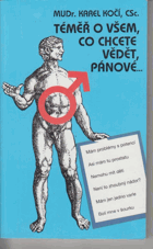 Téměř o všem, co chcete vědět, pánové