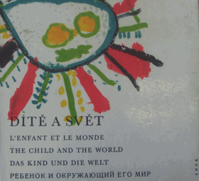 Dítě a svět - kresby dětí z celého světa