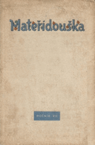 MATEŘÍDOUŠKA roč. 4 (pro nejmenší čtenáře)