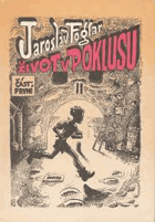 Život v poklusu II