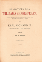 Král Richard II - historická hra v pěti jednáních