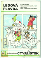 Ledová plavba - obrázkové příběhy