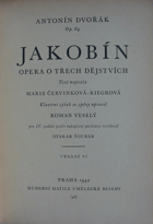 Jakobín - Opera o třech dějstvích