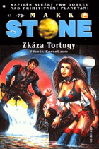 Zkáza Tortugy MARK STONE