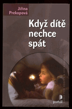 Když dítě nechce spát